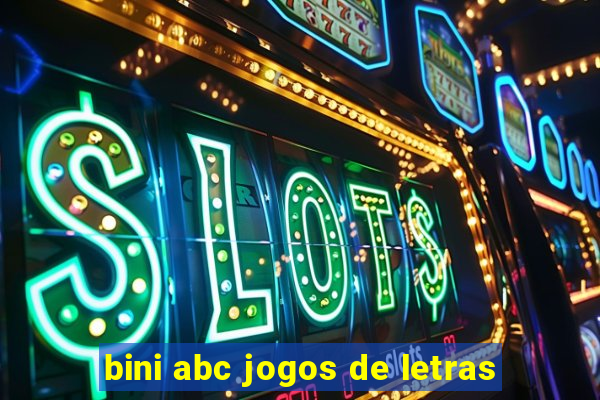 bini abc jogos de letras